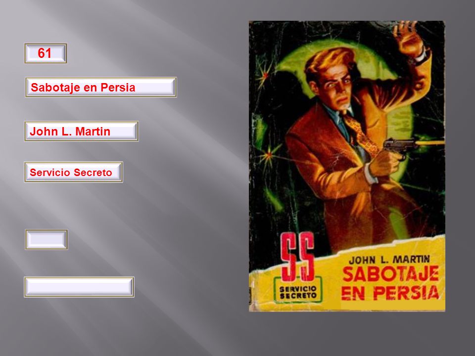 32 61 Sabotaje en Persia John L. Martin Pimpinela Servicio Secreto