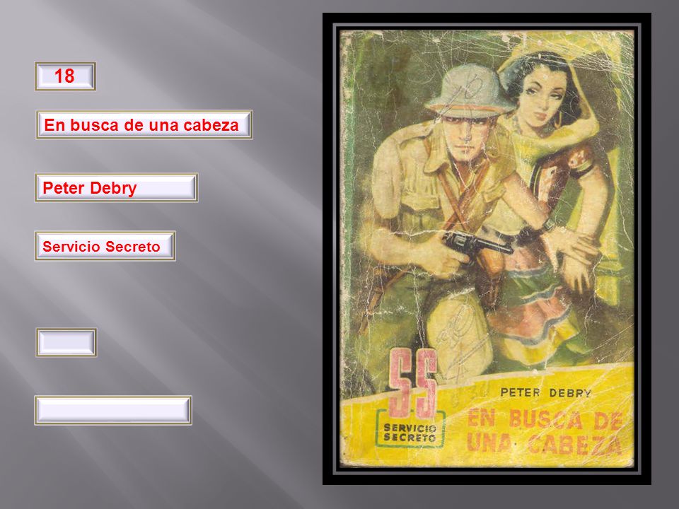 32 18 En busca de una cabeza Peter Debry Pimpinela Servicio Secreto