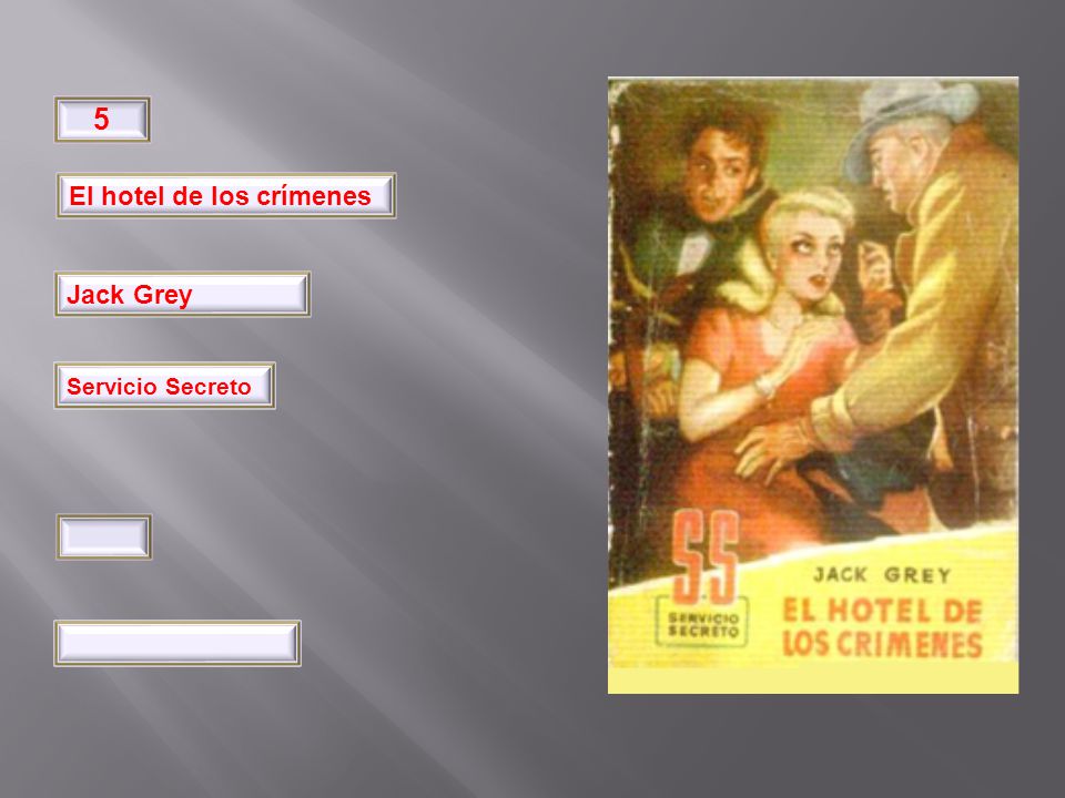 32 5 El hotel de los crímenes Jack Grey Pimpinela Servicio Secreto