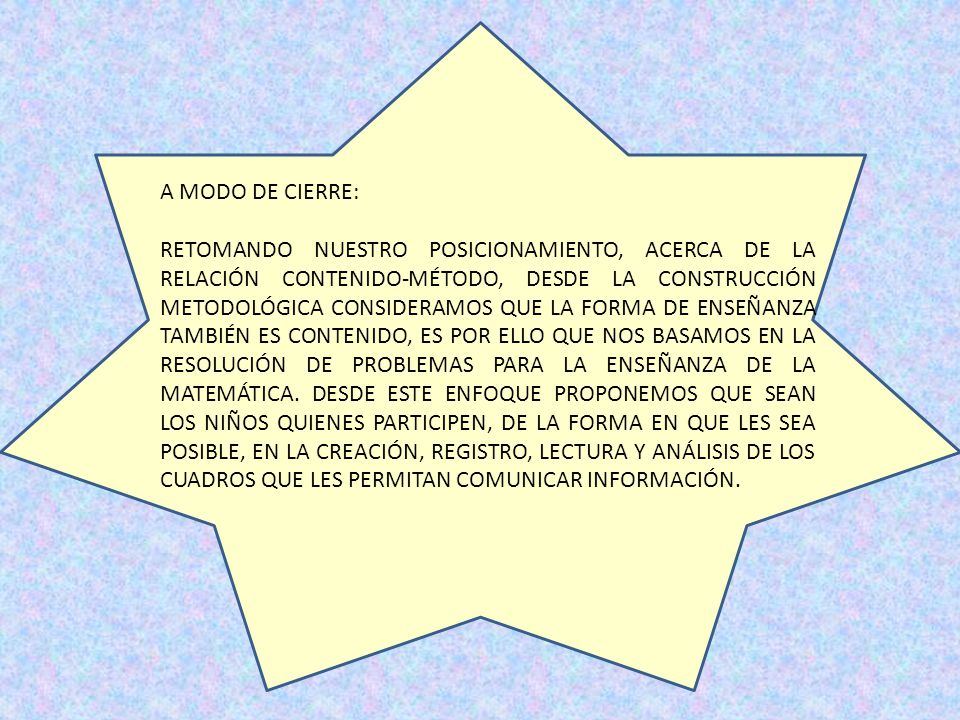 A MODO DE CIERRE: