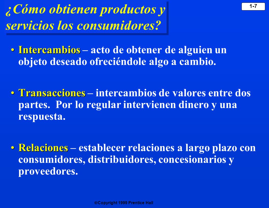 ¿Cómo obtienen productos y servicios los consumidores