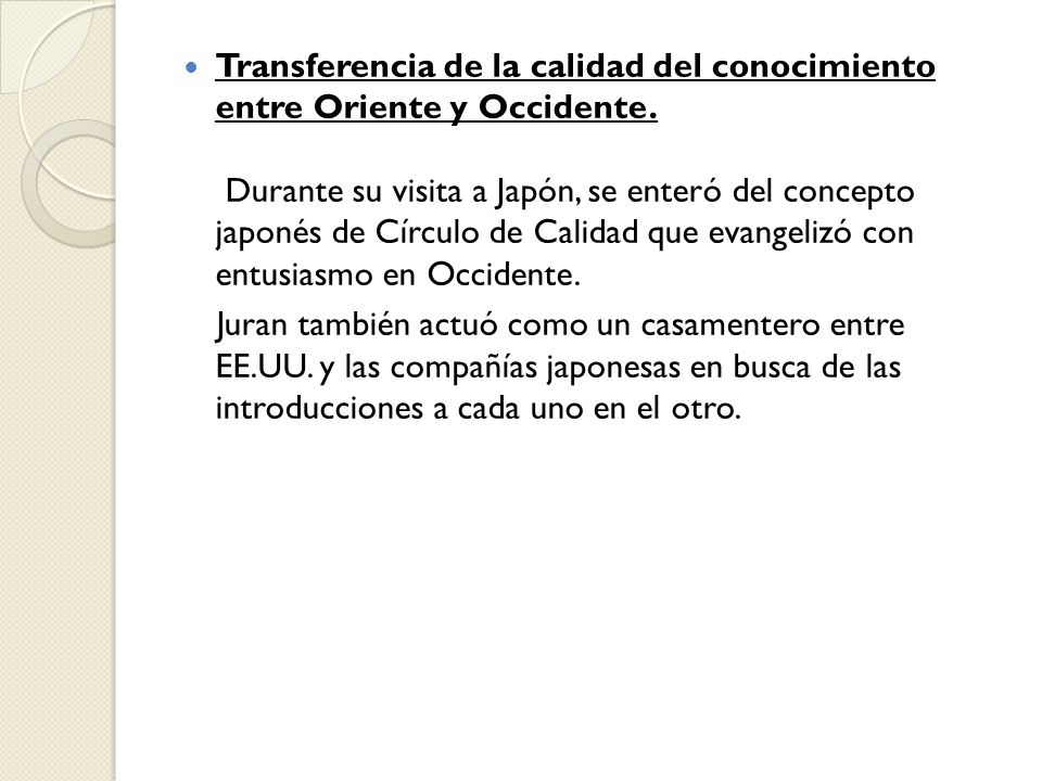 Transferencia de la calidad del conocimiento entre Oriente y Occidente