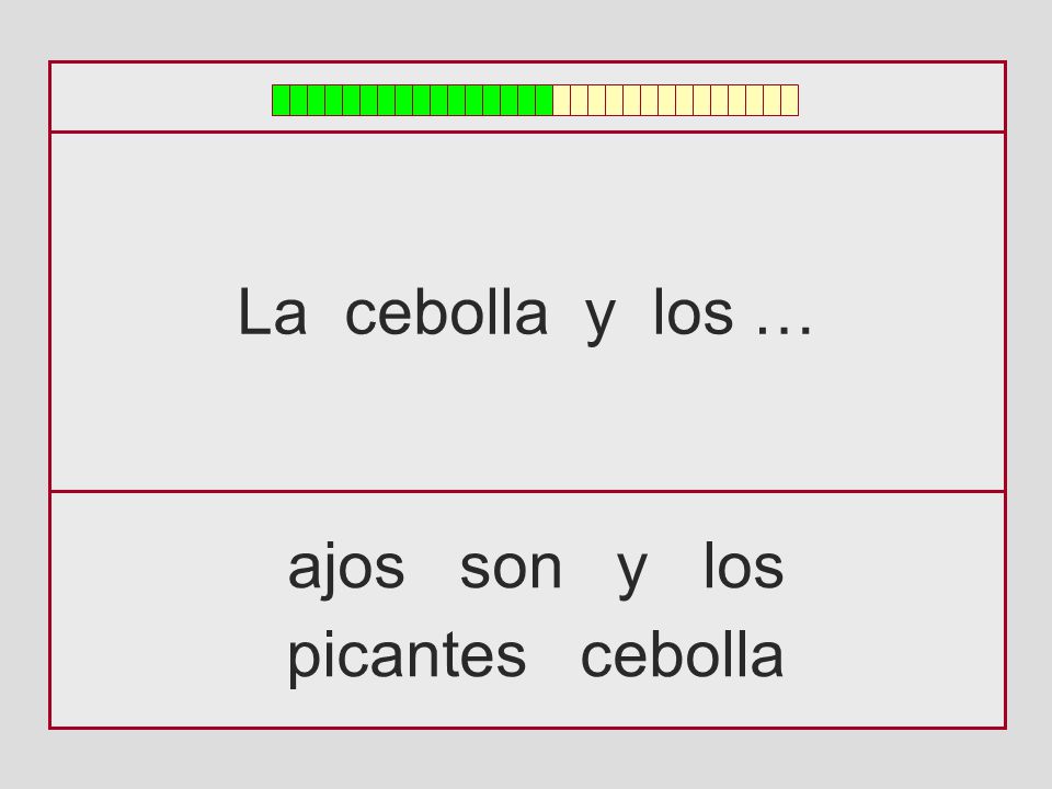 La cebolla y los … ajos son y los picantes cebolla
