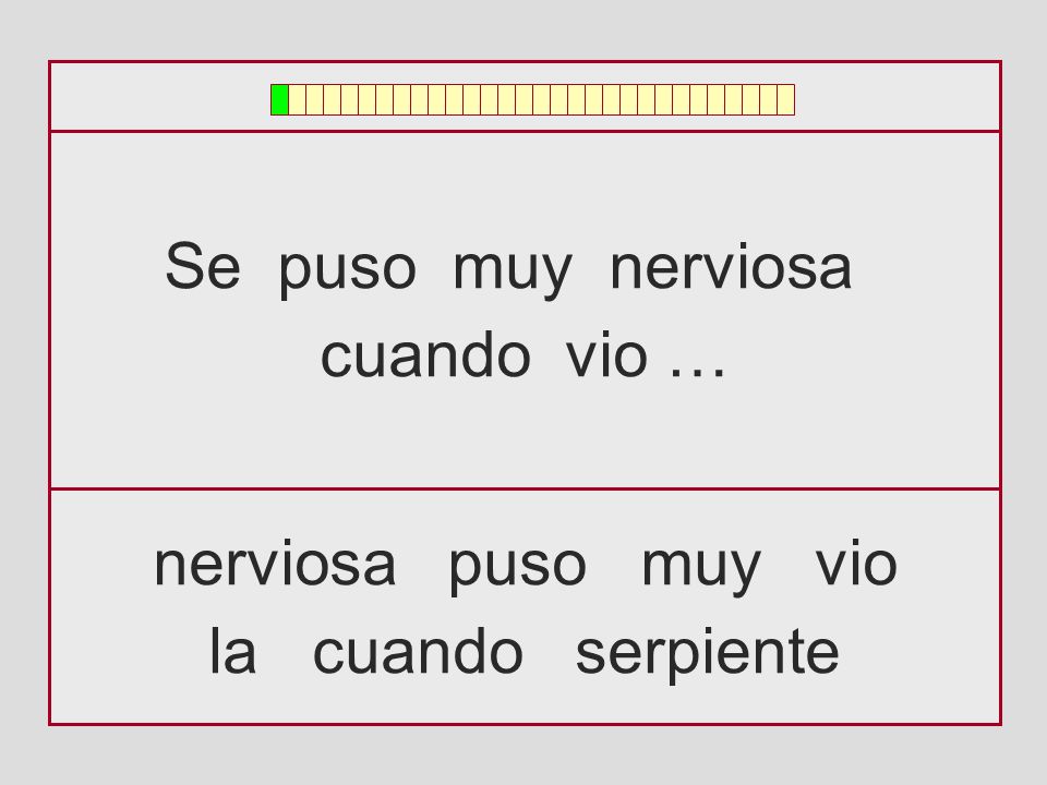 Se puso muy nerviosa cuando vio … nerviosa puso muy vio la cuando serpiente