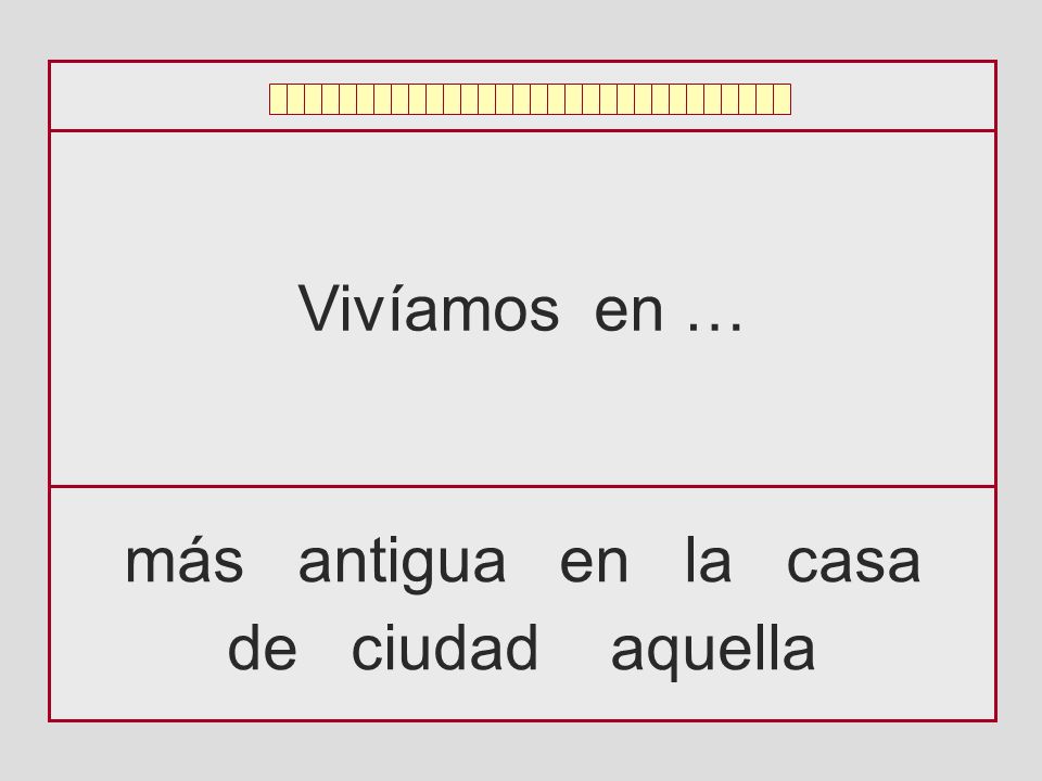 Vivíamos en … más antigua en la casa de ciudad aquella