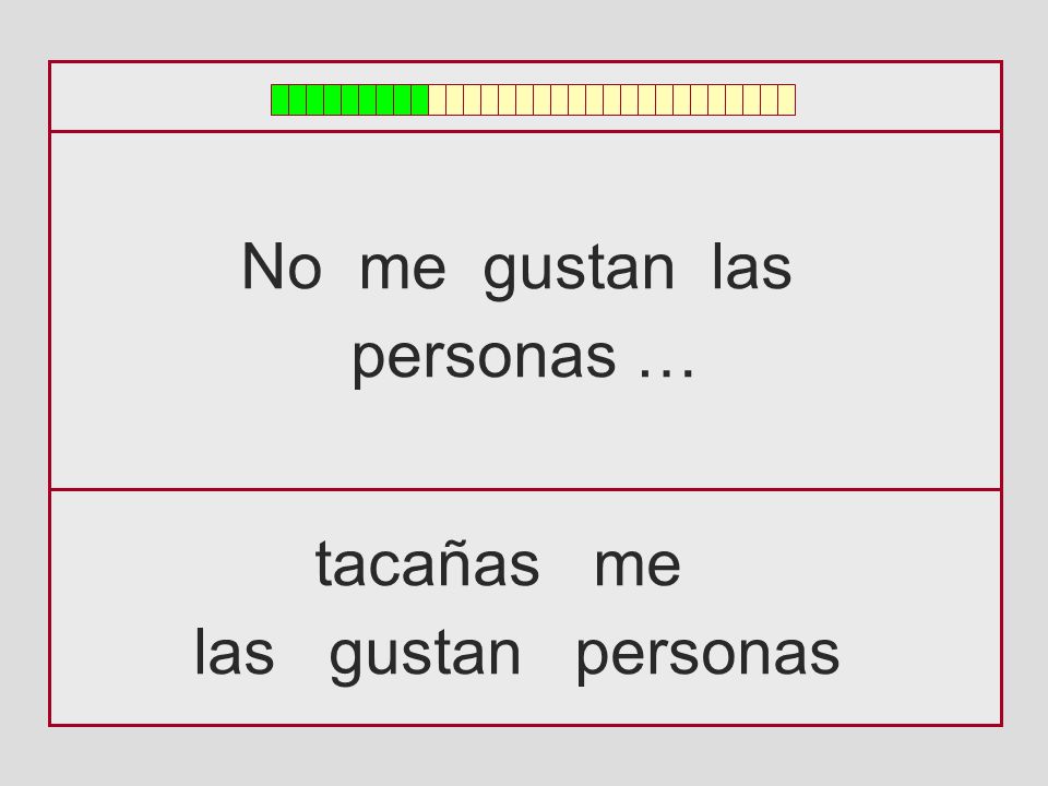 No me gustan las personas … tacañas me las gustan personas