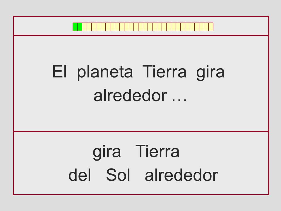 El planeta Tierra gira alrededor … gira Tierra del Sol alrededor