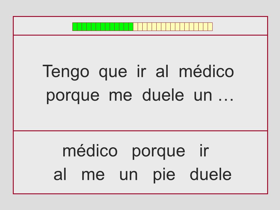 Tengo que ir al médico porque me duele un … médico porque ir al me un pie duele