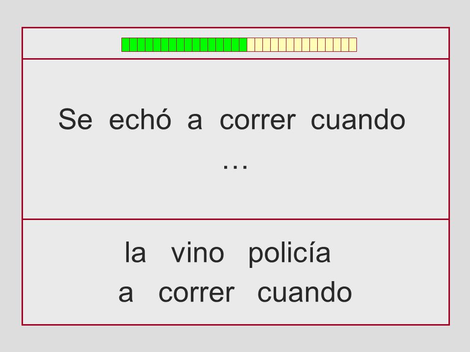 Se echó a correr cuando … la vino policía a correr cuando