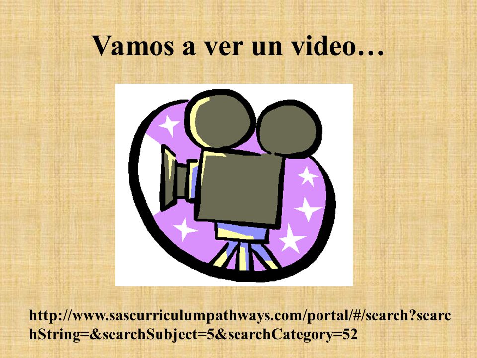 Vamos a ver un video…   searchString=&searchSubject=5&searchCategory=52.