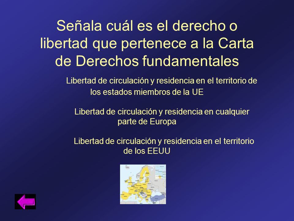 Señala cuál es el derecho o libertad que pertenece a la Carta de Derechos fundamentales