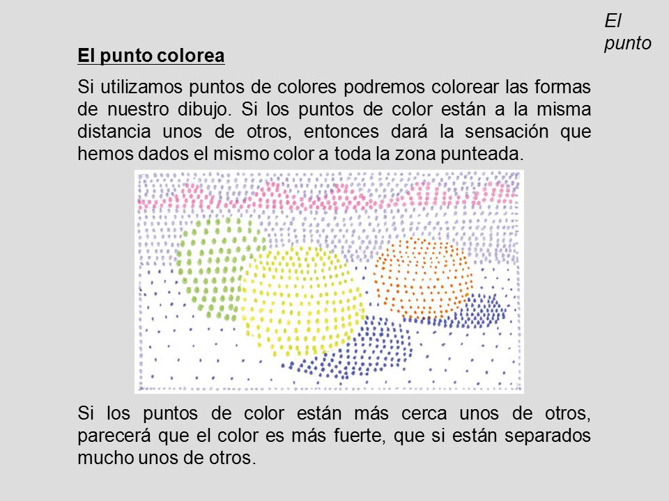 El punto El punto colorea.