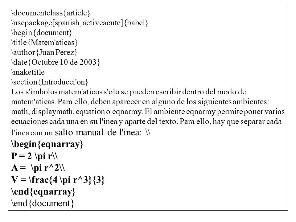 \begin{eqnarray} P = 2 \pi r\\ A = \pi r^2\\ V = \frac{4 \pi r^3}{3}