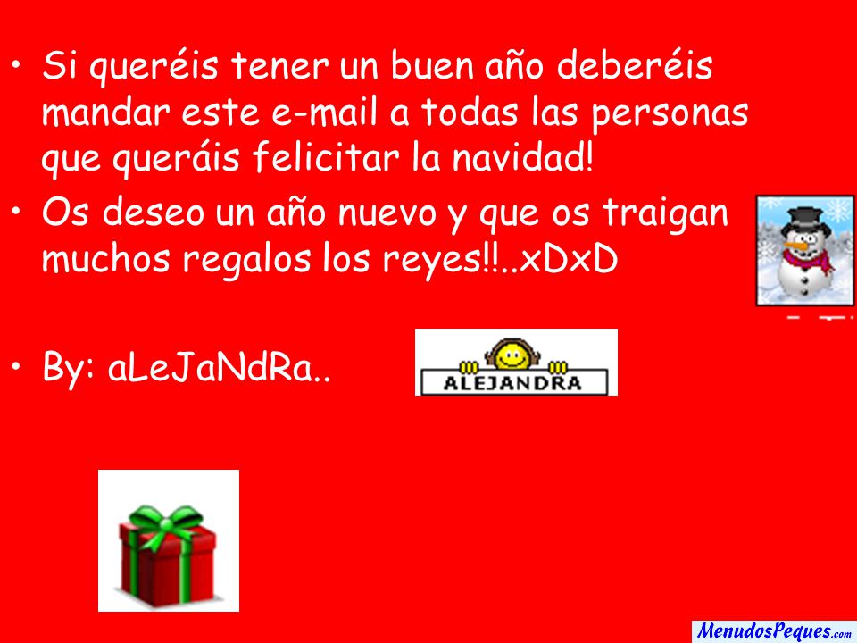 Si queréis tener un buen año deberéis mandar este  a todas las personas que queráis felicitar la navidad!