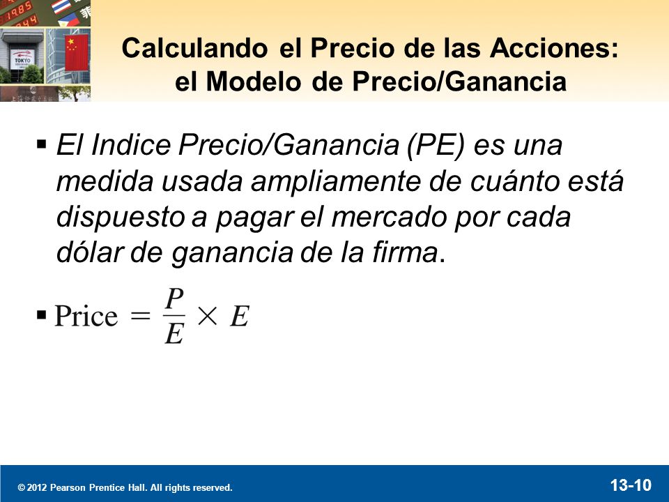 Calculando el Precio de las Acciones: el Modelo de Precio/Ganancia