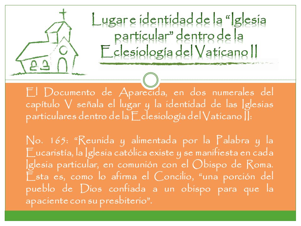 Lugar e identidad de la Iglesia particular dentro de la Eclesiología del Vaticano II