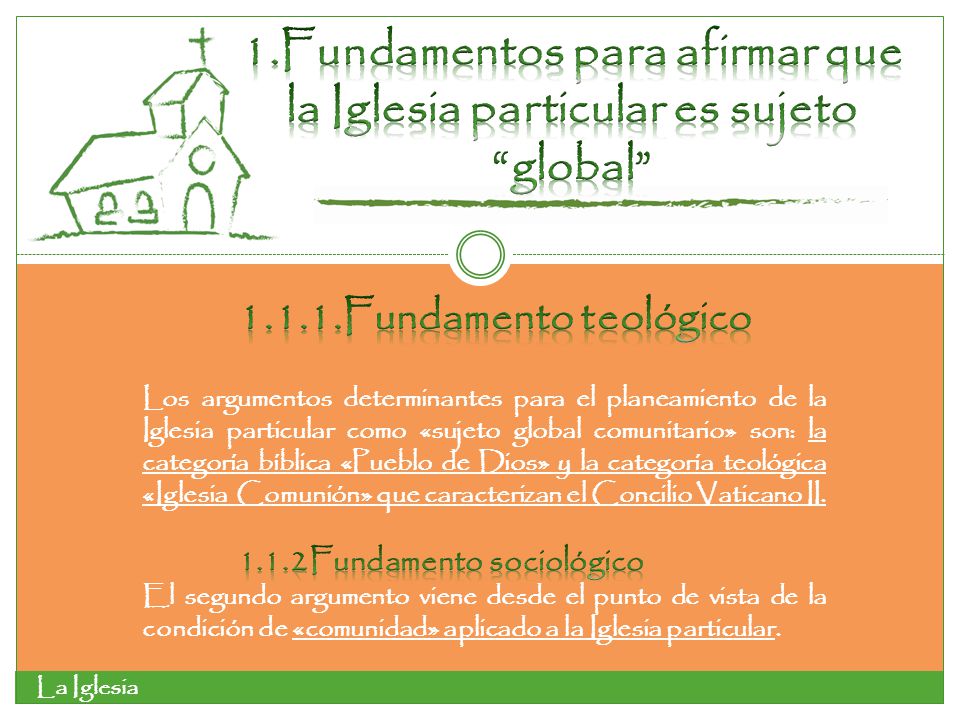 Fundamentos para afirmar que la Iglesia particular es sujeto global