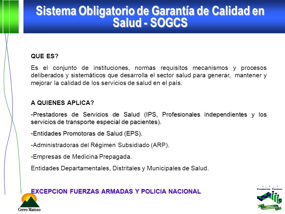 Sistema Obligatorio de Garantía de Calidad en Salud - SOGCS
