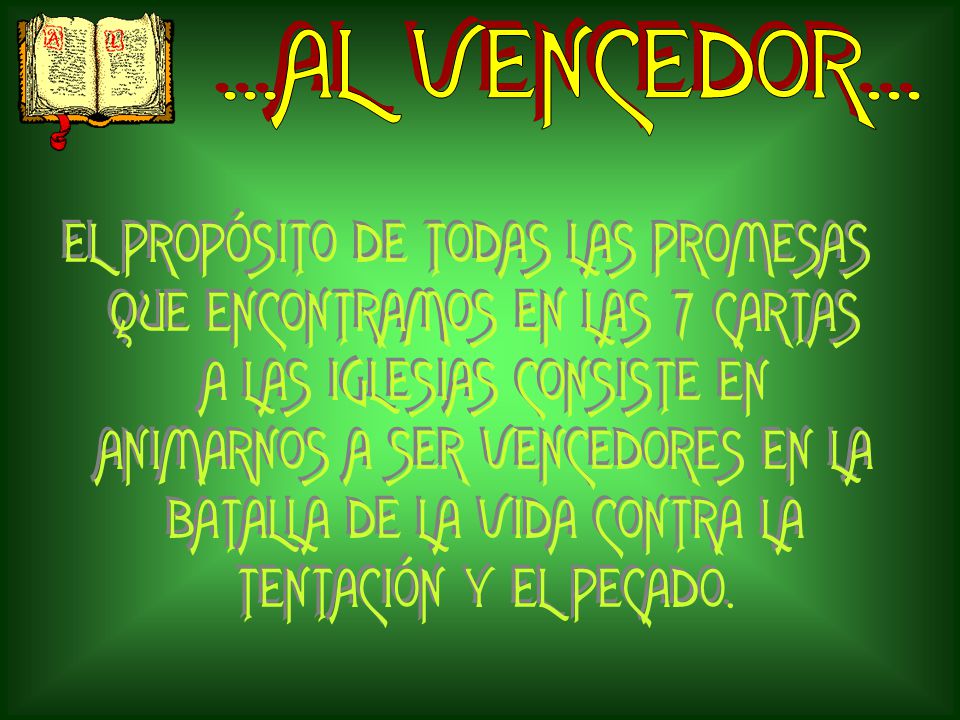 ...AL VENCEDOR...