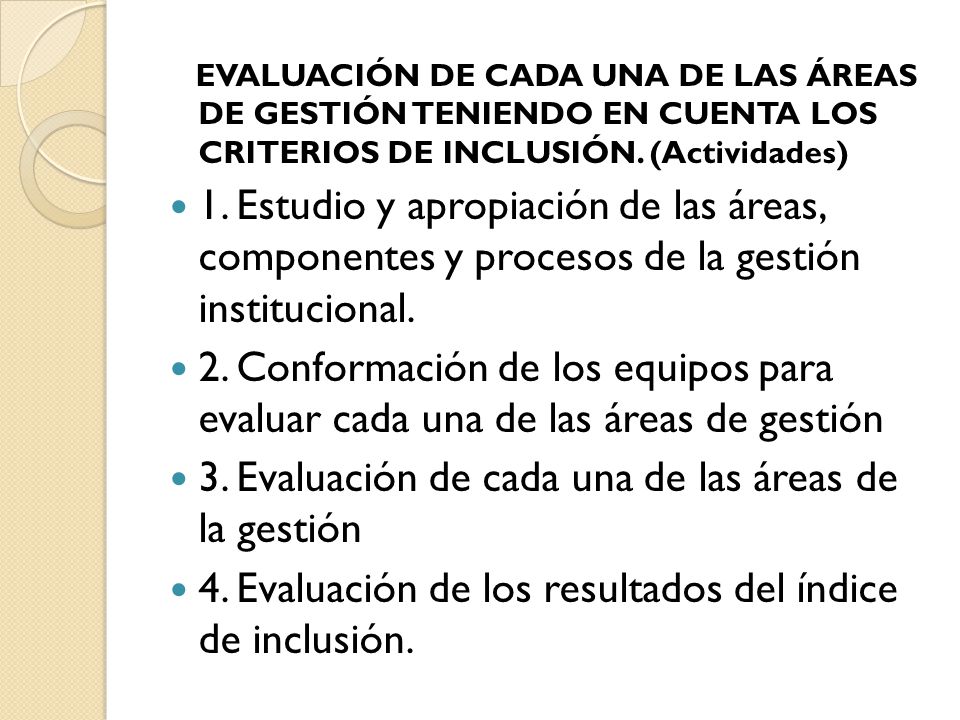 3. Evaluación de cada una de las áreas de la gestión