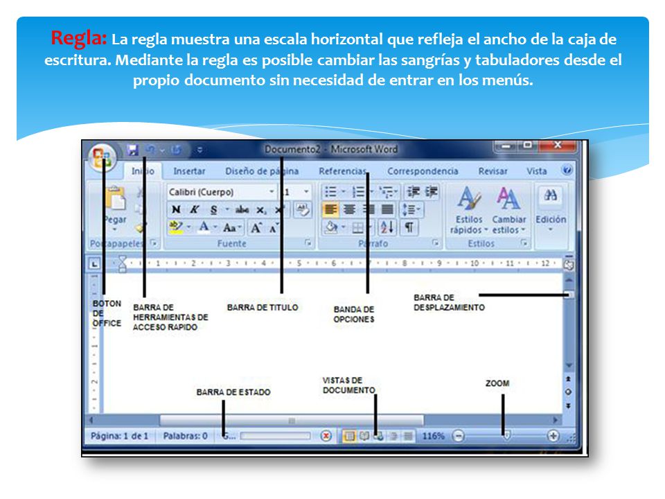 Regla: La regla muestra una escala horizontal que refleja el ancho de la caja de escritura.