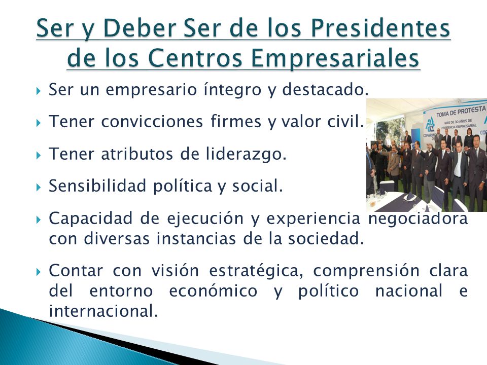 Ser y Deber Ser de los Presidentes de los Centros Empresariales