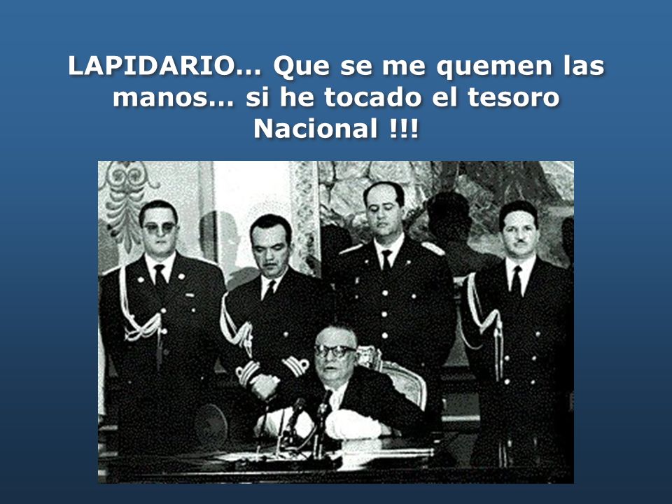 LAPIDARIO… Que se me quemen las manos… si he tocado el tesoro Nacional !!!