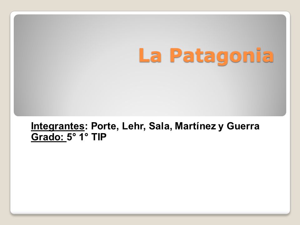 Integrantes: Porte, Lehr, Sala, Martínez y Guerra Grado: 5° 1° TIP