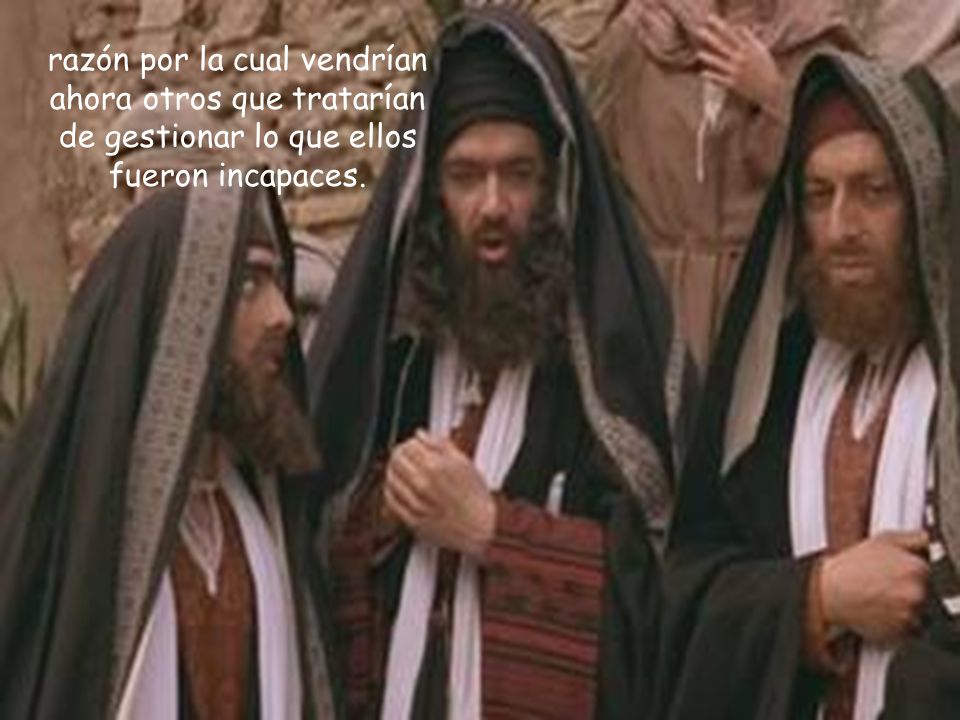 razón por la cual vendrían ahora otros que tratarían de gestionar lo que ellos fueron incapaces.