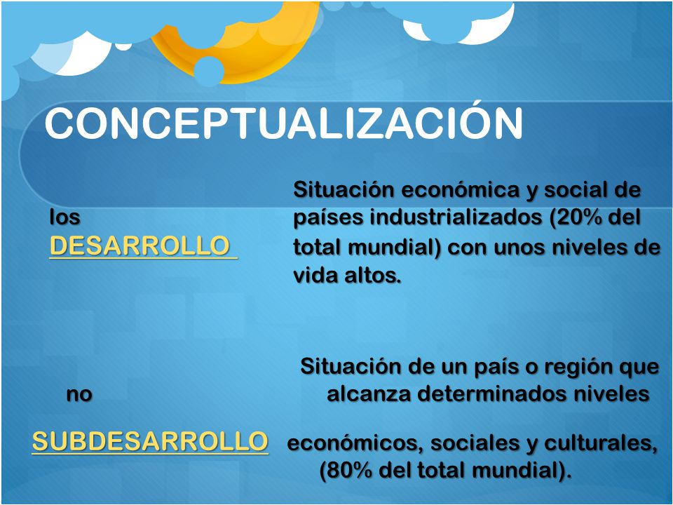 Situación de un país o región que no alcanza determinados niveles