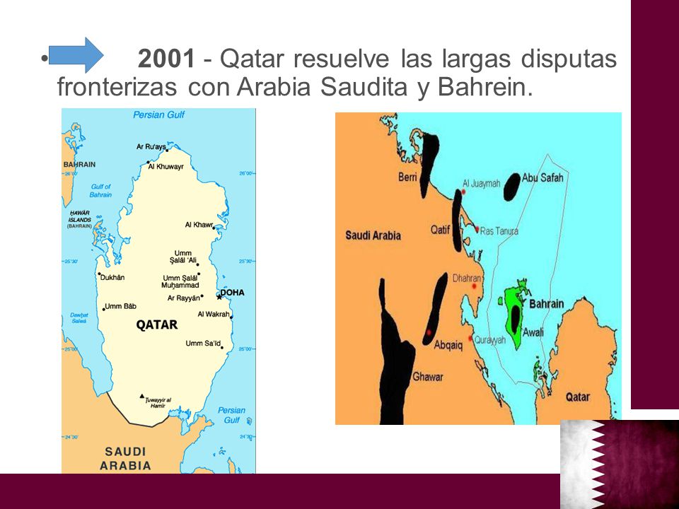Qatar resuelve las largas disputas fronterizas con Arabia Saudita y Bahrein.