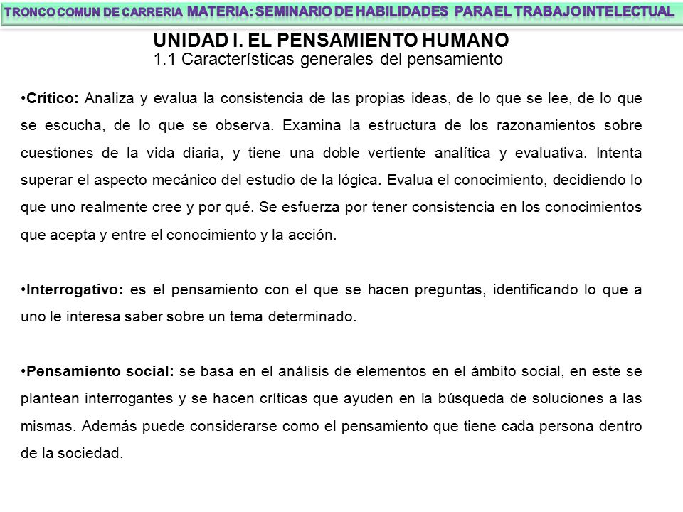 UNIDAD I. EL PENSAMIENTO HUMANO