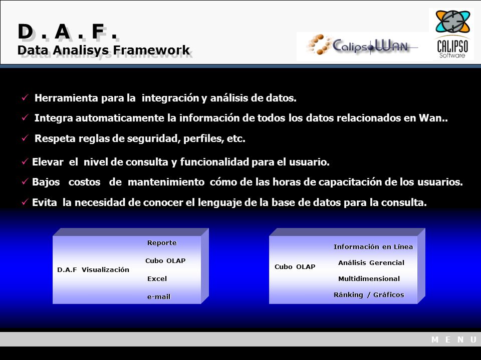 D . A . F . Data Analisys Framework