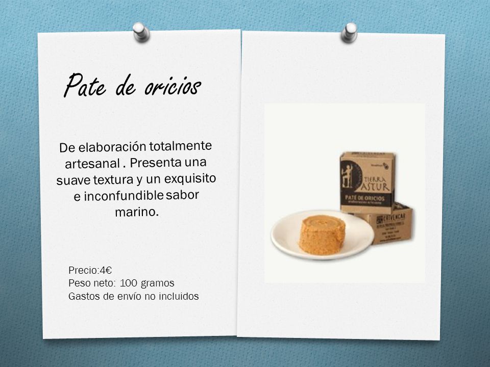 Pate de oricios De elaboración totalmente artesanal . Presenta una suave textura y un exquisito e inconfundible sabor marino.