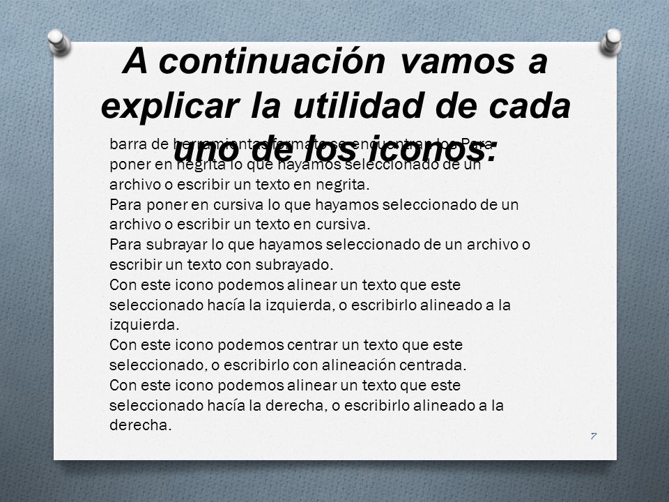 A continuación vamos a explicar la utilidad de cada uno de los iconos: