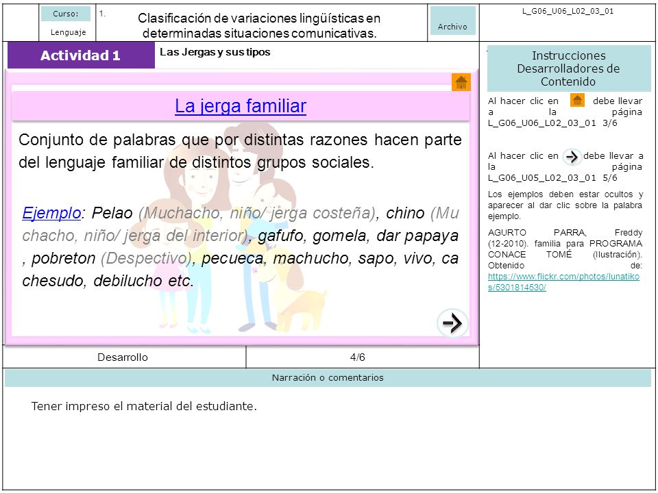 Curso: Archivo. L_G06_U06_L02_03_01. Clasificación de variaciones lingüísticas en determinadas situaciones comunicativas.