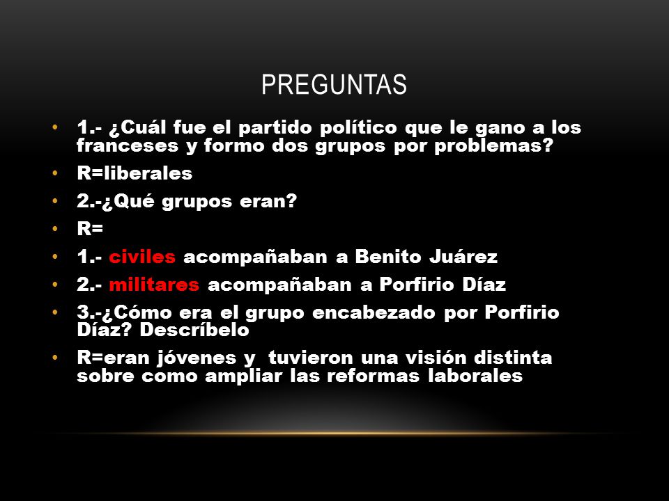 preguntas 1.- ¿Cuál fue el partido político que le gano a los franceses y formo dos grupos por problemas