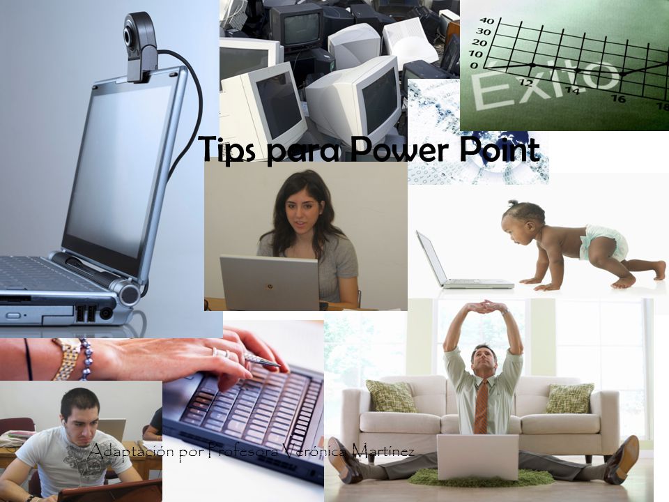 Tips para Power Point Adaptación por Profesora Verónica Martínez