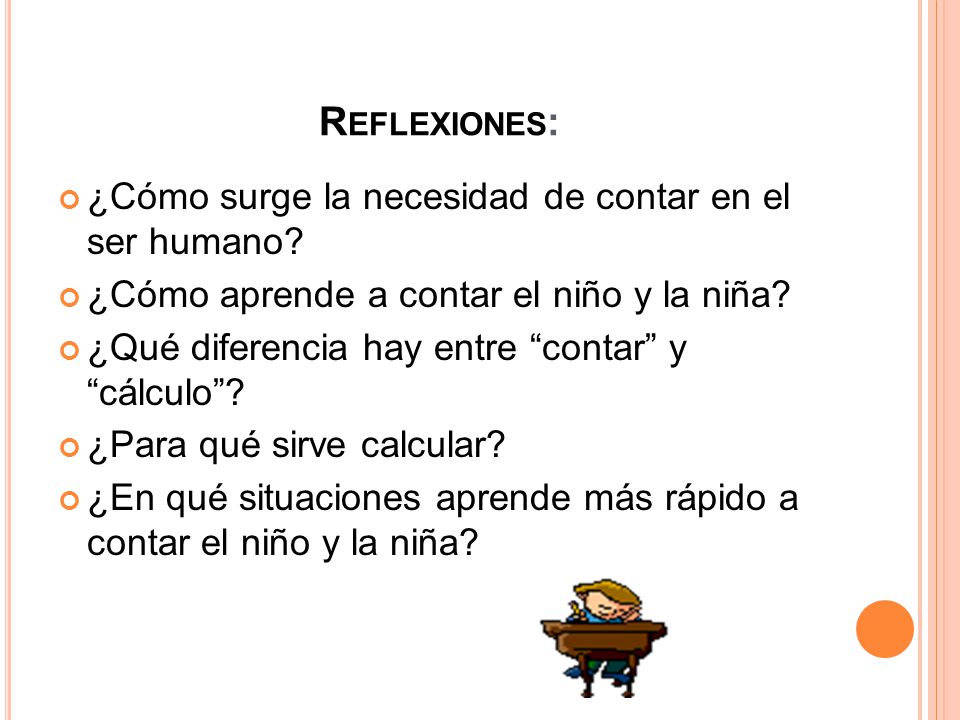 Reflexiones: ¿Cómo surge la necesidad de contar en el ser humano