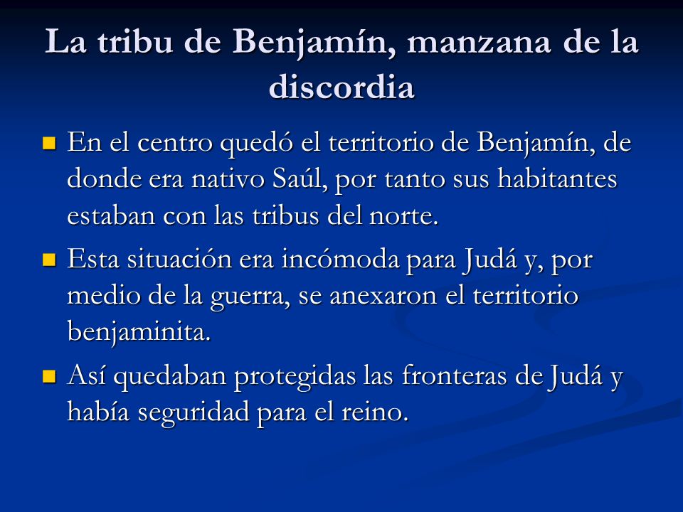 La tribu de Benjamín, manzana de la discordia