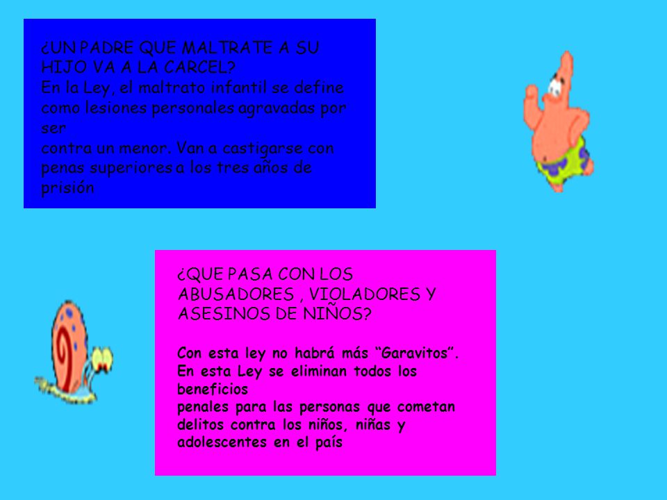 ¿UN PADRE QUE MALTRATE A SU HIJO VA A LA CARCEL