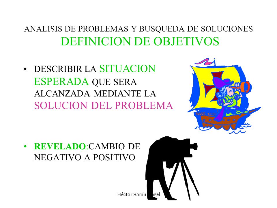 ANALISIS DE PROBLEMAS Y BUSQUEDA DE SOLUCIONES DEFINICION DE OBJETIVOS