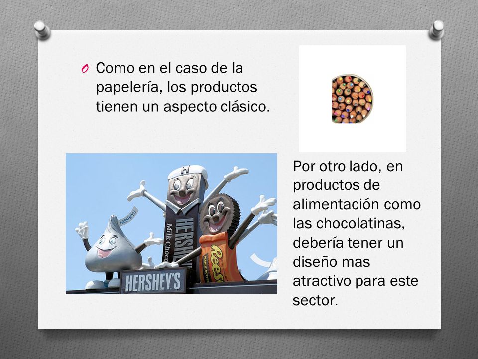 Como en el caso de la papelería, los productos tienen un aspecto clásico.