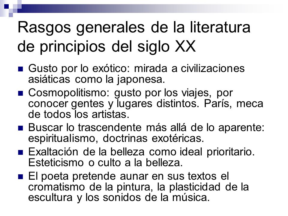 Rasgos generales de la literatura de principios del siglo XX