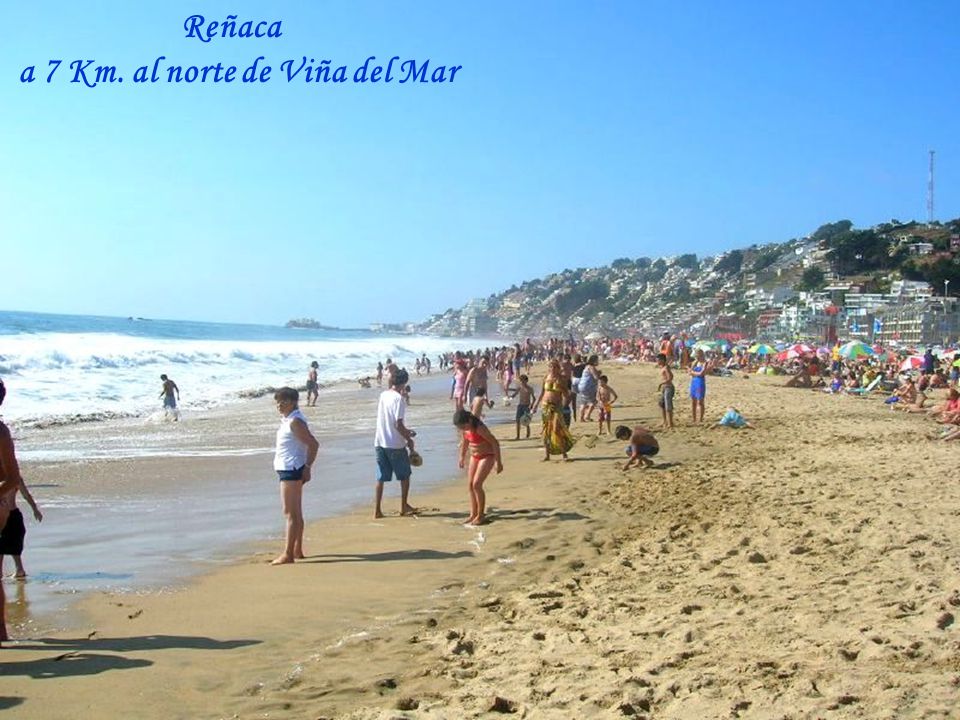 Reñaca a 7 Km. al norte de Viña del Mar