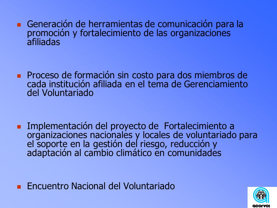 Generación de herramientas de comunicación para la promoción y fortalecimiento de las organizaciones afiliadas