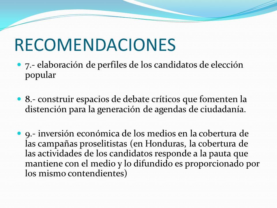 RECOMENDACIONES 7.- elaboración de perfiles de los candidatos de elección popular.