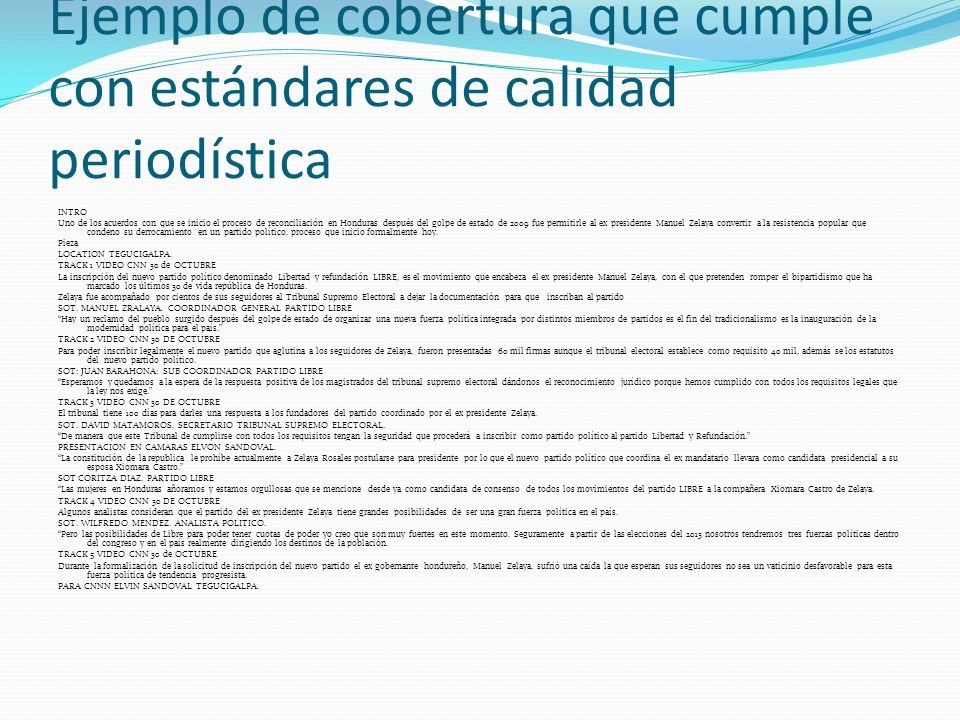 Ejemplo de cobertura que cumple con estándares de calidad periodística