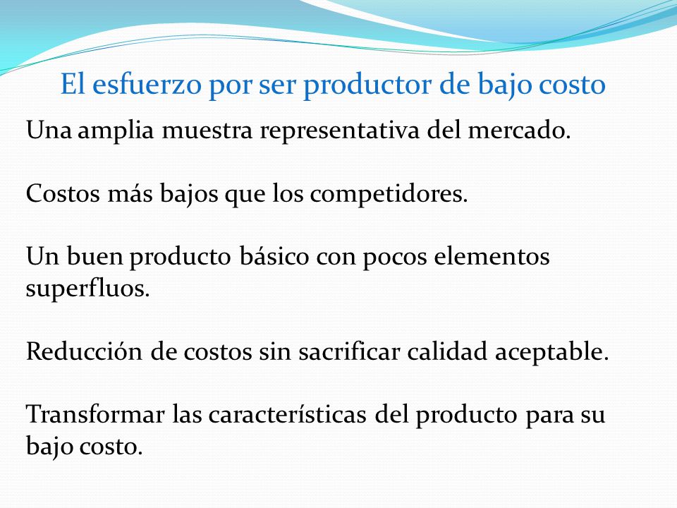 El esfuerzo por ser productor de bajo costo