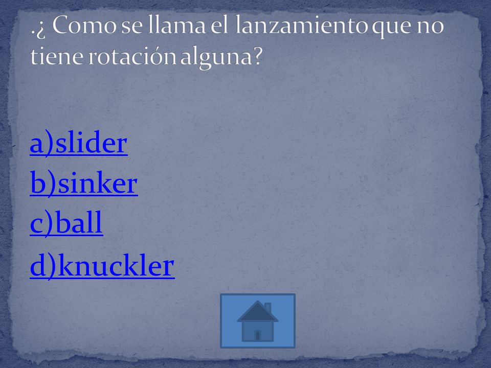 .¿ Como se llama el lanzamiento que no tiene rotación alguna